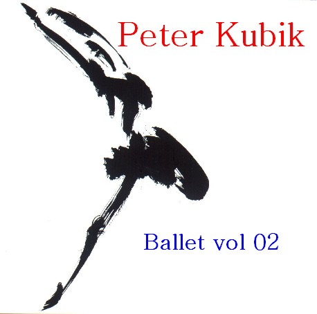 Ballet 02 CD by Peter Kubik